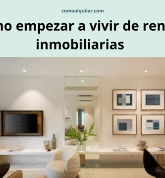 Vivir de alquileres
