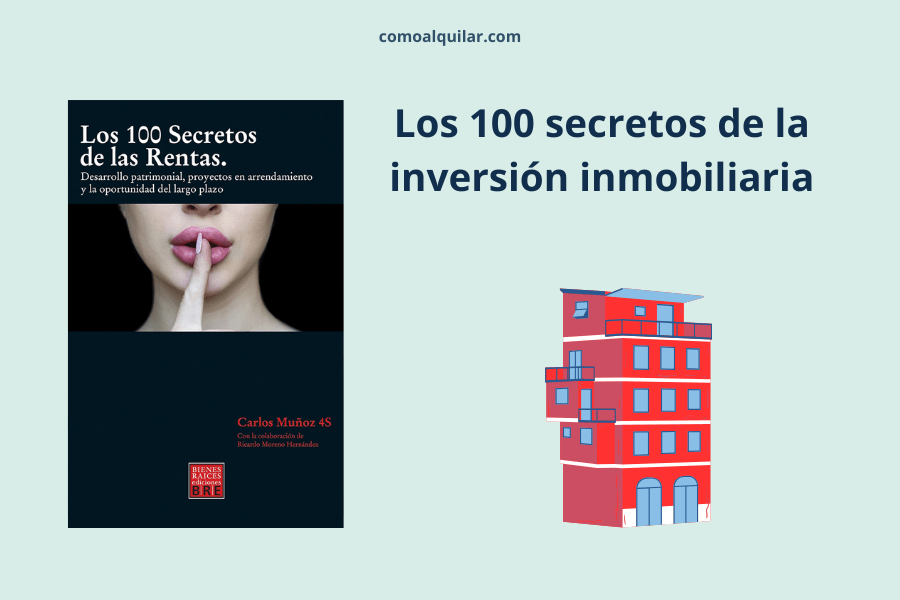 Los 100 secretos de las rentas" de Carlos Muñoz