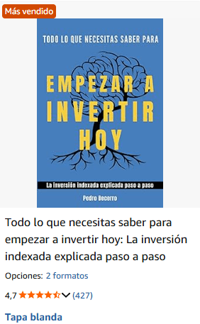 La inversión indexada explicada paso a paso Tapa blanda – 6 septiembre 2021 de Pedro Becerro (Autor)